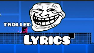 Youve Been Trolled  Lyrics Video [upl. by Shuler62]