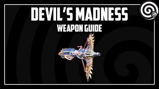 MHW  Devils Madness Deviljho Light Bowgun  Weapon Guide [upl. by Howey184]