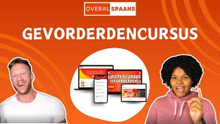 Gevorderdencursus Spaans Uitgelegd  Overal Spaans  Spaans Leren Online [upl. by Attennek510]