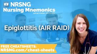 Epiglottitis AIR RAID Nursing Mnemonics Nursing School Study Tips [upl. by Ailahk]