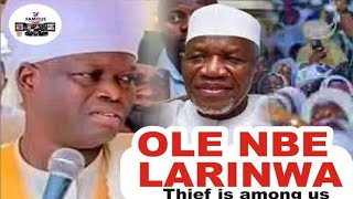 OLE NBE LARINWA  Shocking Revelation By Chief Imam Offa And Sheik Muyideen Ajani Bello [upl. by Chelsae]