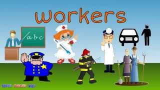 WorkersJobsOccupations Vocabulary Spelling SongChant for Kids [upl. by Bertero]