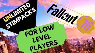 Fallout 76 Unlimited Stimpacks For Low Level Players [upl. by Eiveneg]