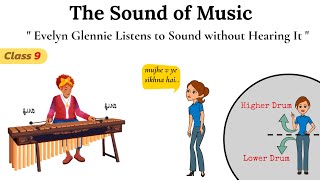 the sound of music class 9 in hindi  Part 1  Evelyn Glennie listens to sound without hearing it [upl. by Girardo199]