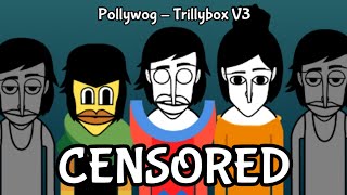 Incredibox Pollywog  Trillybox V3 CENSORED [upl. by Syramad]