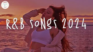 RampB songs 2024 🥂 RampB music 2024  Best rnb songs playlist [upl. by Anse]