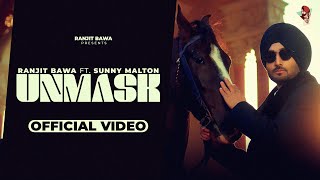 UNMASK  Ranjit Bawa X Sunny Malton  Official Video  MXRCI  Ranbir  Latest Punjabi Songs [upl. by Hall]