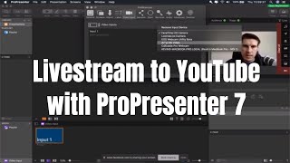 How To Livestream from ProPresenter 7 for Church Services [upl. by Tareyn871]