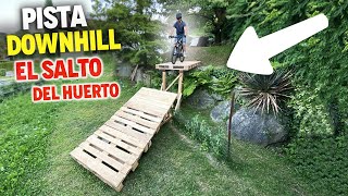 CONSTRUYO UNA PISTA DE DOWNHILL  EL SALTO DEL HUERTO EP2 MTB [upl. by Atal]