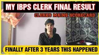 MY IBPS CLERK FINAL RESULT  IBPS CLERK 2023 MAINS SCORECARD  ibpsclerk ibpsclerkexam [upl. by Oettam]