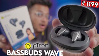 Ptron BassBuds Wave Unboxing amp Review  Best Budget Earbuds Under 1200 [upl. by Hawkins]