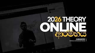 2026AL Online ආරම්භය  Chemistry  Amila Dasanayake [upl. by Luciana]