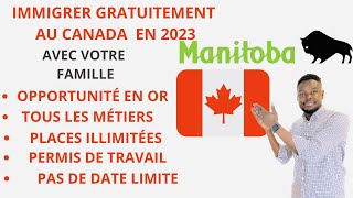 GRÂCE À CE PROGRAMME IMMIGRER GRATUITEMENT AU CANADA 🇨🇦 EN 2023 AVEC VOTRE FAMILLE [upl. by Lanny317]