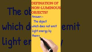 Definition of Nonluminous objects shorts definition [upl. by Kampmeier]