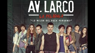 Av Larco Pelicula Completa 60FPS HD [upl. by Raychel298]