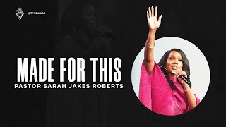 Made For This  Pastor Sarah Jakes Roberts [upl. by Yauqram]