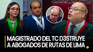 EN VIVO MAGISTRADO DEL TC FULMINA A ABOGADOS DE RUTAS DE LIMA POR EL TEMA DE LOS PEAJES [upl. by Wie]