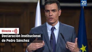 DIRECTO  Declaración institucional de Pedro Sánchez [upl. by Ennayehc41]