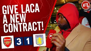 Arsenal 31 Aston Villa  Give Laca A New Contract Stricto [upl. by Inafetse863]