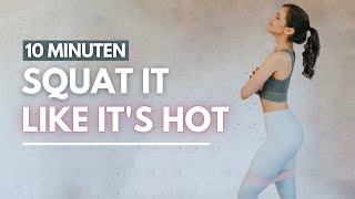 10 MIN BEINE  PO WORKOUT  Squat it like its hot  INTENSIVES Beine Po Workout  Tina Halder [upl. by Ibrad]