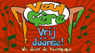 Veul Gère  Vrij Dáánse we doen de hoempapa  Carnaval 2024 [upl. by Aysab]