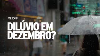 💦 Que história é essa de dilúvio em dezembro [upl. by Atinrahc]