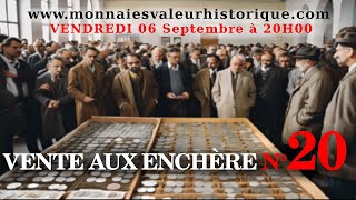 N°20 VENTE AUX ENCHÈRES NUMISMATIQUE PROFESSIONNELLE Live commissaire priseur bon plan achat [upl. by Cathleen]