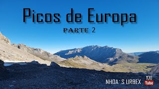 PICOS EUROPA  2n parte [upl. by Mirabel732]