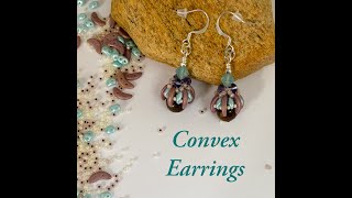 Convex Earrings [upl. by Isaiah214]