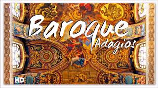 2 Hours Baroque Adagios  Best Relaxing Classical Music For Studying amp Learning [upl. by Catlin19]