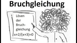 Bruchgleichungen Berechnung der Bruchgleichung x   2x3 0 [upl. by Ielarol]