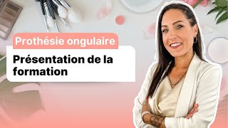 Prothésiste ongulaire  présentation de la formation par notre formatrice Mélanie [upl. by Raamaj]