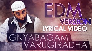 Gnyabagam Varugiradha EDM Version Lyrical  Vishwaroopam 2 Tamil Songs  Kamal Haasan  Ghibran [upl. by Kipp]