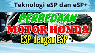 penting  harus tahu perbedaan motor honda esp dengan esp howtomake homemade [upl. by Torrey]