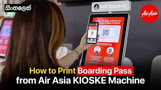 How To Print Boarding Pass Air Asia at Kiosk  Air Asia  Boarding Pass [upl. by Warden310]