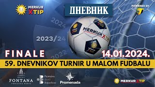 FINALE  59 Dnevnikov turnir 140124 Nedelja [upl. by Maxy]