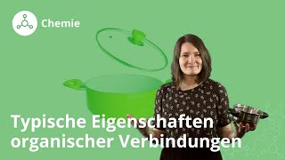 Typische Eigenschaften organischer Verbindungen – Chemie  Duden Learnattack [upl. by Ocsecnarf284]