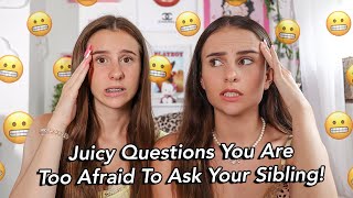 My SISTER Asks Me Questions You Are Too Afraid To Ask Your Siblings Lovevie and Izzy [upl. by Anela579]