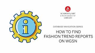 How to find Fashion Trend Reports on WGSN [upl. by Bastian]