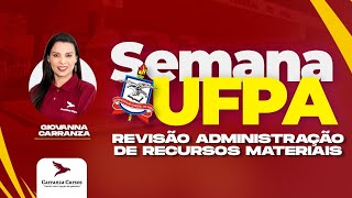 UFPA  Revisão Administração de Recursos Materiais  Giovanna Carranza [upl. by Estis]