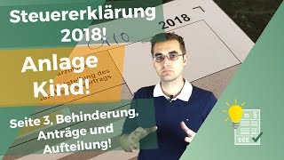 Steuererklärung 2018 Anlage Kind Seite 3 [upl. by Grimes311]