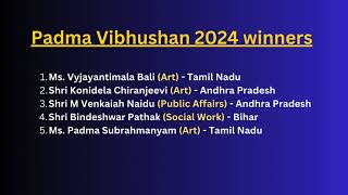 Padma Awards 2024 Full list of Padma Shri Padma Bhushan Padma Vibhushan awardees [upl. by Nylzzaj]