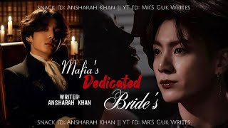 MAFIAS DEDICATED BRIDES PART 05 JK MAFIA FF [upl. by Yleoj]