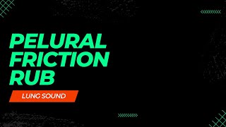 Pleural Friction RubLung Sound Collection [upl. by Venetia616]