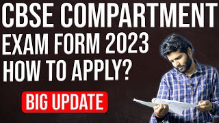 CBSE Compartment amp Improvement Form 2023  CBSE Private Form Compart Improv  Complete Details [upl. by Perry]