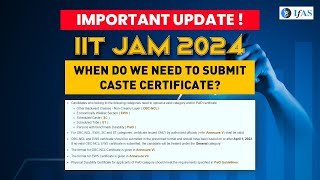 MOST IMPORTANT  Caste Certificate Required for IIT JAM Mathematics  Document Submission [upl. by Zetnod967]