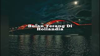 Lagu remix terbaru 2023  Bulan Terang Di Hollandia  Remix byomlex Rmx [upl. by Arbmik]