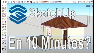 Tutorial Aprende SketchUp en 10 minutos [upl. by Rhonda]