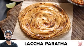 Laccha Paratha Easy Process at Home  लच्छा पराठा बनानेका आसान तरीक़ा  Chef Sanjyot Keer [upl. by Wong]