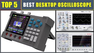 BEST Desktop Oscilloscope 2024 Top 5 Best Desktop Digital Oscilloscope [upl. by Desiri415]